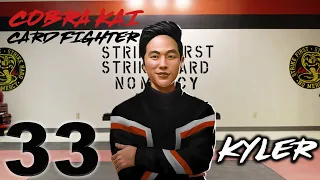 It's Payback Time with Kyler in COBRA KAI CARD FIGHTER Gameplay Part 33