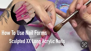 How To Use Nail Forms and Sculpt Long Acrylic Nails