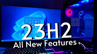 Windows 11 23H2 Update — All New Features (2023)