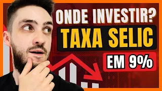 TAXA SELIC EM QUEDA O QUE VAI ACONTECER COM A RENDA FIXA? BOLSA DE VALORES VAI SUBIR?