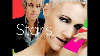 Roxette - Stars (Almighty 7" Remastered 3D Mix)