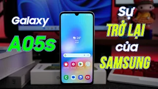 Đánh giá Galaxy A05s : Samsung đã trở lại đường đua!!