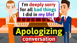 How to Apologize (Saying sorry) - English Conversation Practice - Improve Speaking Skills