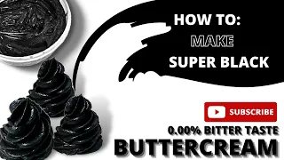 HOW TO MAKE SUPER BLACK BUTTERCREAM// ZERO BITTER TASTE//THIS WILL SHOCK YOU!