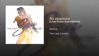Tus Desprecios (Live From Astrodome)
