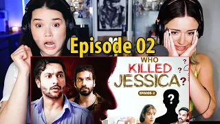 HARSH BENIWAL | Who Killed Jessica? Ep 02 | Reaction by Achara & Carolina Sofia!
