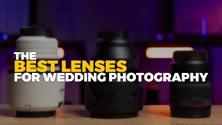 The BEST Lenses for Wedding Photography | NOT the 50mm