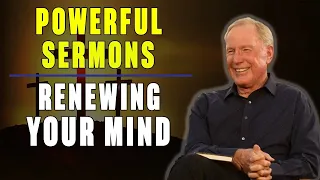 Max Lucado 2023 ✝️ Powerful Sermon  Renewing Your Mind