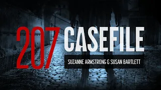 Case 207: Suzanne Armstrong & Susan Bartlett