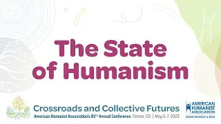 State of Humanism: 2023