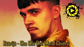 Käärijä - Cha Cha Cha (Metal Cover)