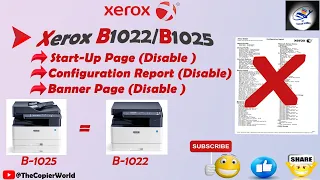 Xerox B1025/B1022-Configuration Report Disable || Xerox B1025/B1022- Banner Page Disable