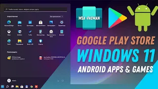 Как установить APK & Google Play Store в Windows 11 / How to Install APK Android Apps in Windows 11