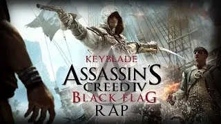 ASSASSIN'S CREED IV: BLACK FLAG RAP - Izad La Bandera | Keyblade