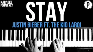 Justin Bieber - Stay Ft. The Kid LAROI Karaoke FEMALE KEY Slowed Acoustic Piano Instrumental Cover