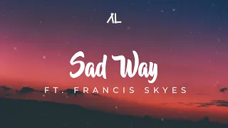 Altero - Sad Way (feat. Francis Skyes)