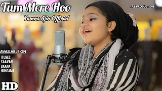 Tum Mere Hoo | Yumna Ajin Official | HD VIDEO