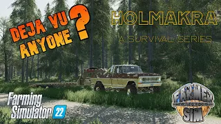 NEW SERIES! - Holmakra - A Survival Series - Episode 1 - New plan, the same as the old plan! - FS22