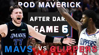 Mavericks vs Clippers Game 6 Recap: Luka and Kyrie look to close out James Harden and Paul George