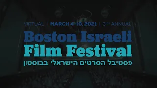 Boston Israeli Film Festival 2021 Trailer