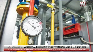 Widerstand gegen Verbot von Gas- und Ölheizungen