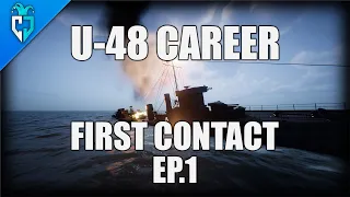 UBOAT Gameplay | U-48 Career | First Contact EP.1