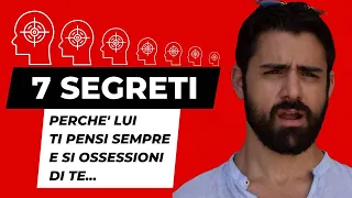 7 Segreti per Farti Pensare in modo ossessivo da un uomo