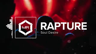 Soul Desire - Rapture [HD]