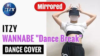 [Mirrored] ITZY - WANNABE "Dance Break" | Kpop Dance Tutorial