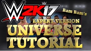 WWE 2K17 Universe Tutorial [German / Deutsch] ✅ 🔥 EXPERT VERSION