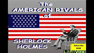 20. The American Rivals of Sherlock Holmes - 20. The Frame Up