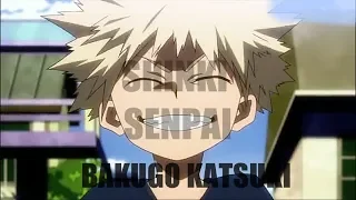 My hero academia | Shinki - Senpai KATSUKI BAKUGO KACCHAN [AMV]