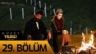 Kuzey Yıldızı İlk Aşk 29. Bölüm (Sezon Finali)