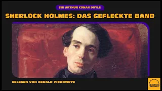 Sherlock Holmes: Das gefleckte Band (Komplettes Hörbuch)