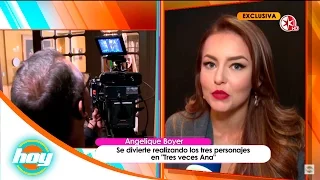 Angelique Boyer, ansiosa por estreno de Tres veces Ana en México | Hoy