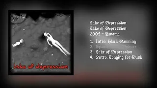 Lake of Depression - Lake of Depression (2005 - Funeral Doom - Panama) Full Album