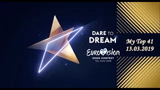 Eurovision 2019 | My TOP 41 (All Songs, with Comments and Ratings)