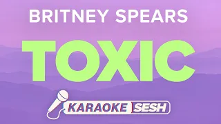 Toxic Lyrics Karaoke Instrumental | Britney Spears