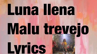 Malu Trevejo luna llena (lyrics)