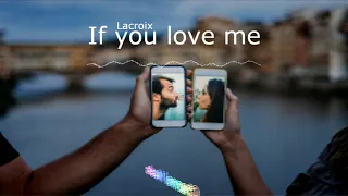 🎵 Lacroix   If You Love Me ¦ DEEP HOUSE SIN COPYRIGHT   2020 NO COPYRIGHT   Azteck Tracks – NCS 🎵