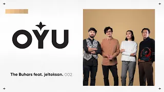 The Buhars feat. jeltoksan. - Теңіз | OYU Live