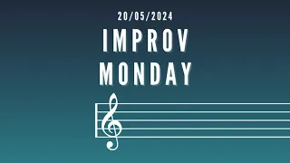 Blues - Improv Monday