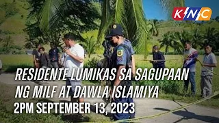 Residente Lumikas sa Sagupaan ng MILF at DI-HG | Kidlat News Update (September 13, 2023 2PM)