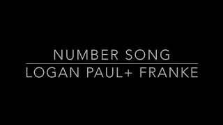 Logan Paul-Number song(lyrics video)prod. Franke