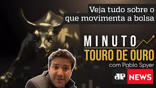 China e fé em Payroll animam mercados | MINUTO TOURO DE OURO - 04/11/22