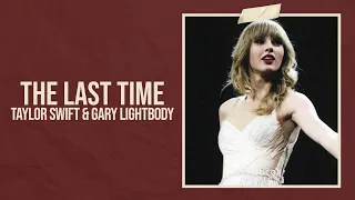 Taylor Swift - The Last Time ft. Gary Lightbody (Taylor's Version) (Lyric Video) HD