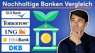 Nachhaltige Banken Vergleich: Welche Bank hat das grünste & beste Girokonto?