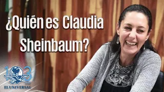 ¿Quién es Claudia Sheinbaum?