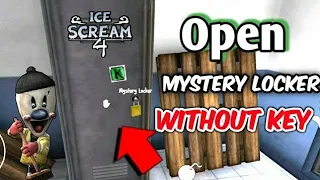 Glitch | Open Mystery Locker In Ice  Scream 4 Without Key