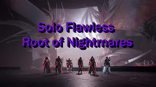 Solo Flawless Root of Nightmares (Warlock) - Season of the Wish